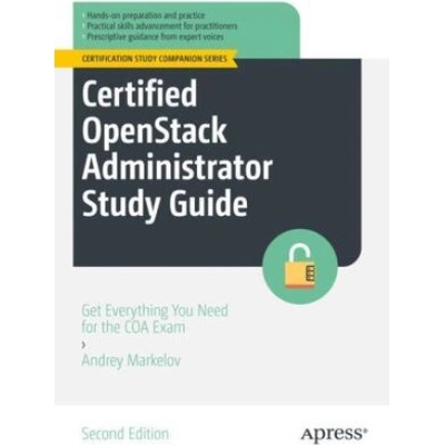 Certified OpenStack Administrator Study Guide | Andrey Markelov