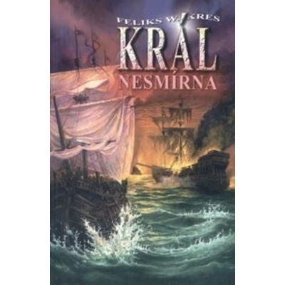 Král nesmírna Kres Feliks W.