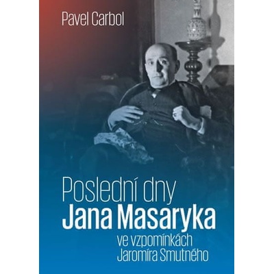 Poslední dny Jana Masaryka