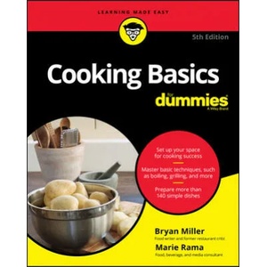 Cooking Basics For Dummies | Bryan Miller (ISBN: 9781119696773)