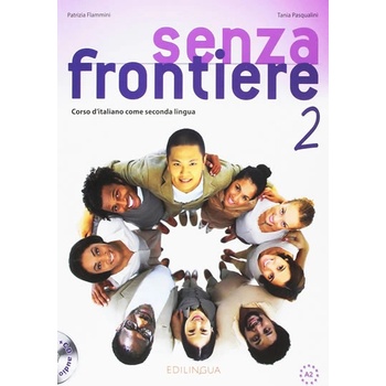 Senza frontiere 2 Libro + CD Audio