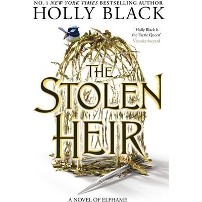 The Stolen Heir - Holly Black, Hot Key Books