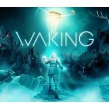 Waking
