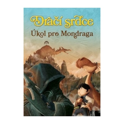 Dračí srdce 7: Úkol pro Mondraga CZ
