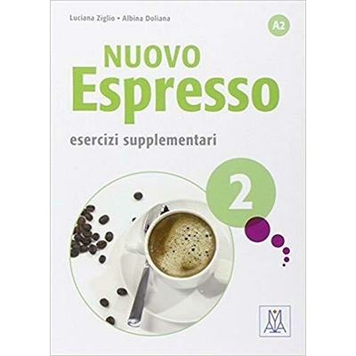 Nuovo espresso 2 A2 Esercizi supplementari Rizzo Giovanna, Luciana Ziglio