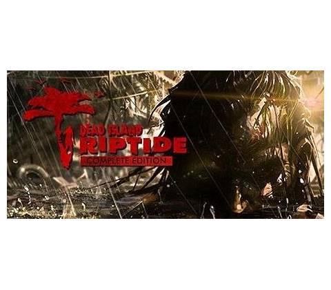 Dead Island: Riptide Complete