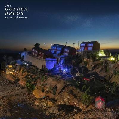 The Golden Dregs - On Grace & Dignity (LP) (0191400052710)