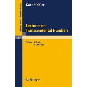 Lectures on Transcendental Numbers | K. Mahler, B. Divis, W. J. LeVeque, B. Divis (ISBN: 9783540079866)