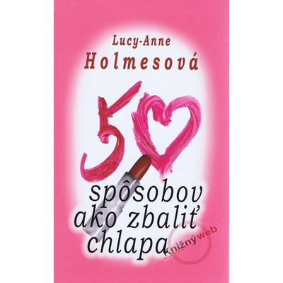 50 spôsobov ako zbaliť chlapa