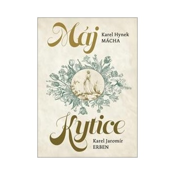 Máj / Kytice