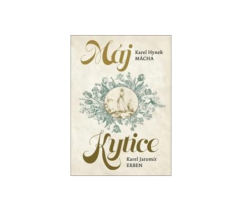 Máj / Kytice