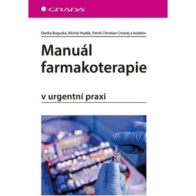 Manuál farmakoterapie - Martina Reľovská
