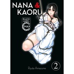 Panini Verlags GmbH Nana & Kaoru Black Label Max 02 | Burkhard Höfler