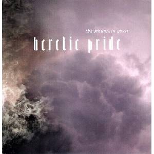 The Mountain Goats - Heretic Pride (Reissue) (LP) (0652637280111)
