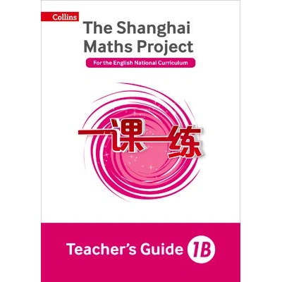 "Shanghai Maths - The Shanghai Maths Project Teacher's Guide 1b" - "" ("Simpson Amanda")(Paperback)