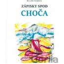 Zápisky spod Choča