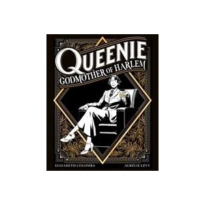 Queenie: Godmother of Harlem | Elizabeth Colomba (ISBN: 9781419757747)