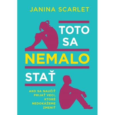 Toto sa nemalo stať - Janina Scarlet