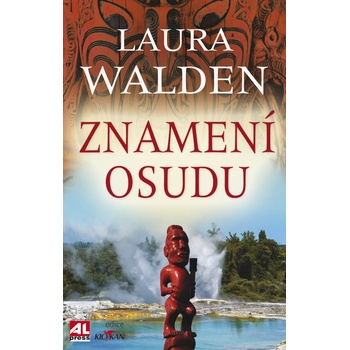 Znamení osudu - Laura Walden