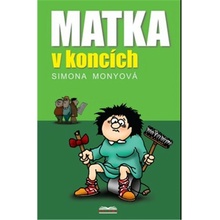 Matka v koncích