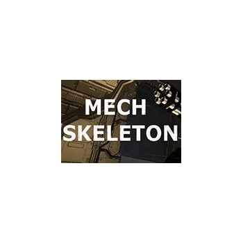 Mech Skeleton