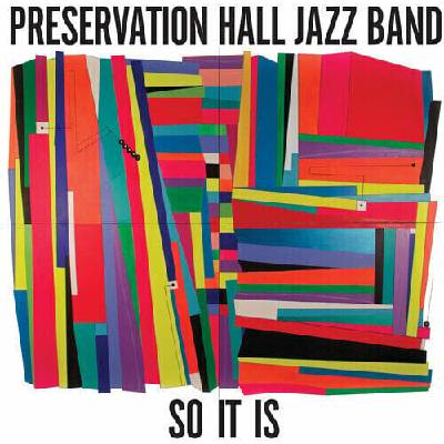Preservation Hall Jazz Band - So It Is LP