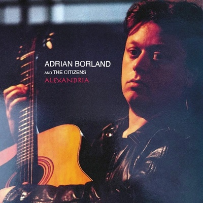 Adrian Borland and The Citizens - ALEXANDRIA Vinyl