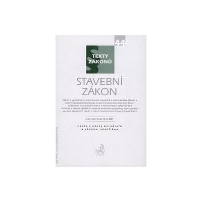 Stavební zákon - právní stak ke dni 15.03.2007