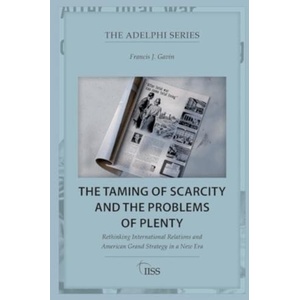 The Taming of Scarcity and the Problems of Plenty (ISBN: 9781032805573)