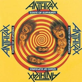 STATE OF EUPHORIA - ANTHRAX
