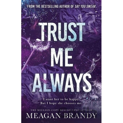Trust Me Always