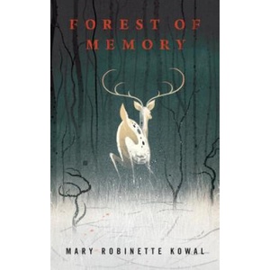 Forest of Memory | Mary Robinette Kowal (ISBN: 9780765387912)