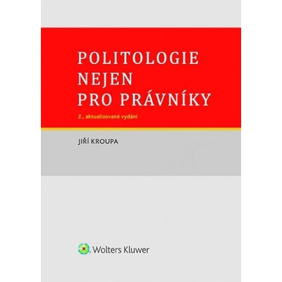 Politologie nejen pro právníky - 2., aktualizované vydání