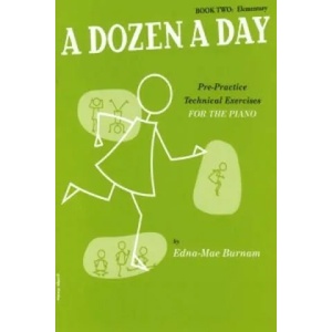 Dozen A Day Book 2 | EDNA-MAE BURNAM (ISBN: 9780711961456)