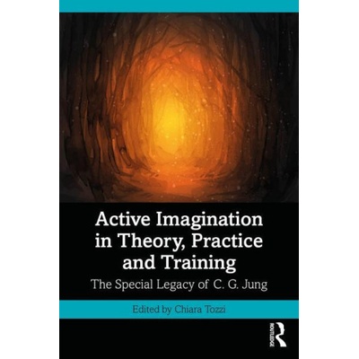 Active Imagination in Theory, Practice and Training