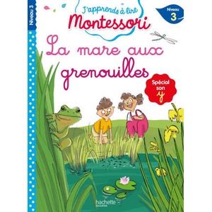 La mare aux grenouilles - J'apprends à lire Montessori | Charlotte Jouenne (ISBN: 9782017185772)