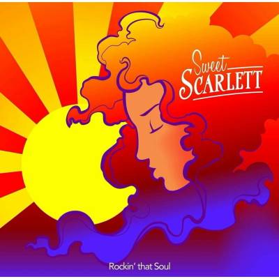 Sweet Scarlett: Rockin' That Soul LP