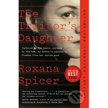 The Traitor's Daughter - Roxana Spicer
