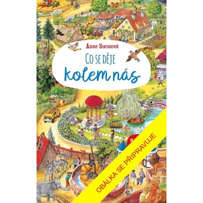 Co se děje kolem nás