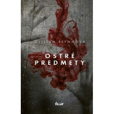 Ostré predmety, 2. vydanie