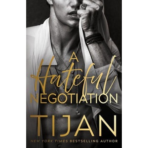 A Hateful Negotiation | Tijan (ISBN: 9781662524868)