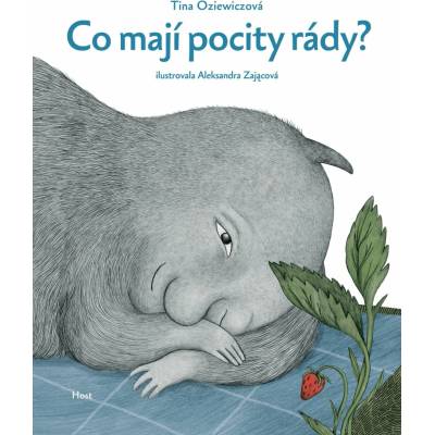 Co mají pocity rády? - Aleksandra Zając