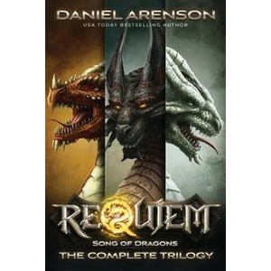 Song of Dragons: The Complete Trilogy | Daniel Arenson (ISBN: 9780987886439)