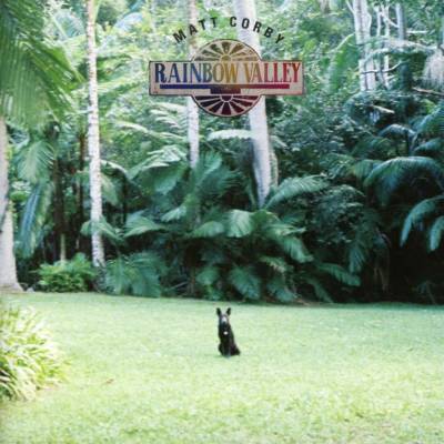 CORBY, MATT - RAINBOW VALLEY CD