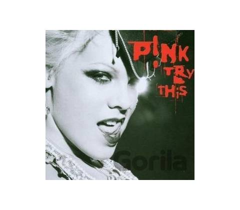 P!NK: TRY THIS CD