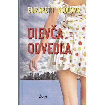 Dievča odvedľa - Elisabeth Nobleová