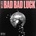 WILDER. - Bad Bad Luck CD