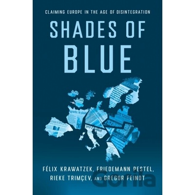 Shades of Blue - Felix Krawatzek, Rieke Trimcev, Gregor Feindt, Friedemann Pestel
