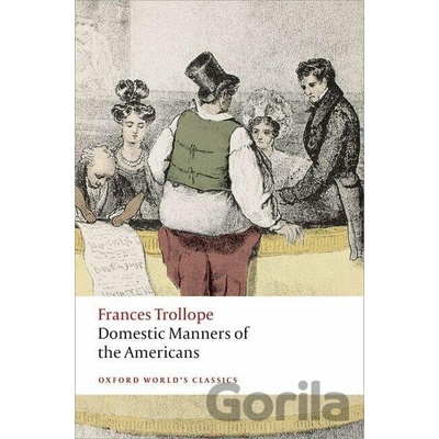 Domestic Manners of the Americans