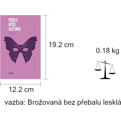 Perla, růže, vlčí mák - Karolína Jochová